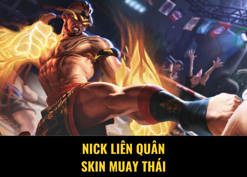 nick liên quân skin muay thái